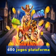 600 jogos plataforma